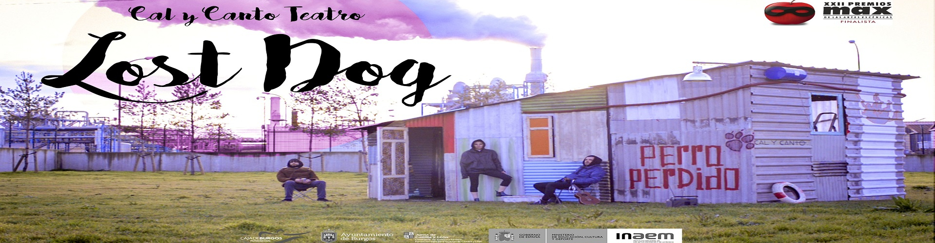 Lost dog. Cal y Canto Teatro